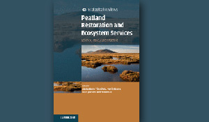 Publication: Peatland Restoration and Ecosystem Services. Cambridge University Press